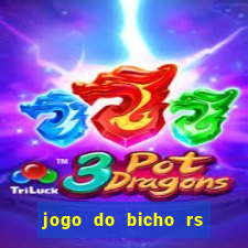 jogo do bicho rs resultado certo de hoje 14h 18h rs consulta